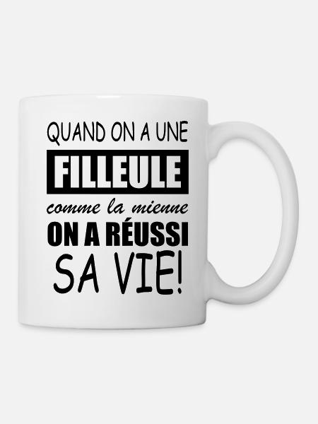 quand on a une filleule comme la mienne - Mug blanc - blanc