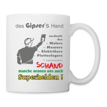 Gipser die Superhelden - Tasse - Weiß - Rechts