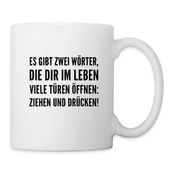 Weisheit fürs Leben - Tasse - Weiß - Rechts