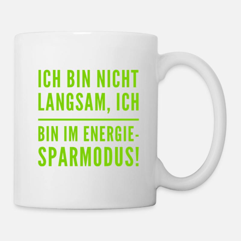 ich bin nicht langsam - Tasse - Weiß
