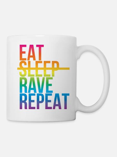 Rave - Eat sleep repeat3 - Tasse - Weiß
