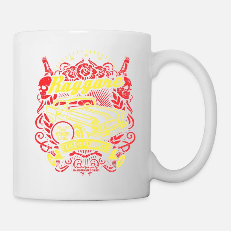 Raggare Life ist eine Kreuzfahrt - Tasse - Weiß