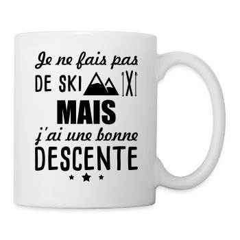 Je ne fais pas de ski mais bonne descente, apéro - Mug blanc - blanc - Droite