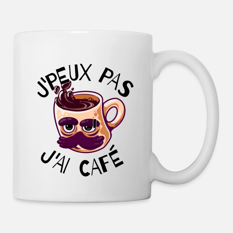J'peux pas j'ai café cadeaux amateurs du caféine - Mug blanc - blanc