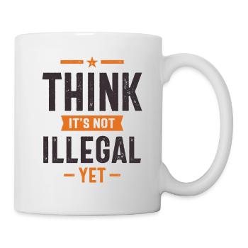 Pensez que ce n’est pas illégal mais cadeau drôle - Mug blanc - blanc - Droite