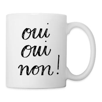 Oui Oui Non! - Tasse - Weiß - Rechts