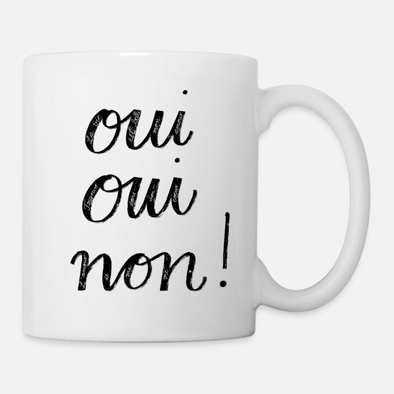 Oui Oui Non! - Tasse - Weiß