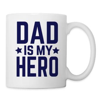 Dad is my hero best dad role model daughter son - Mug - white - Right