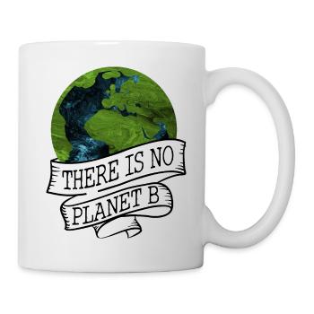NO PLANET B - Tasse - Weiß - Rechts