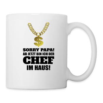 sorry Papa ab jetzt bin ich Chef! Sohn Baby - Tasse - Weiß - Rechts