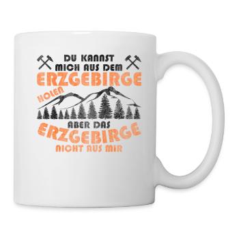 Erzgebirge Witzig Spruch Sachsen Arzgebirg - Tasse - Weiß - Rechts