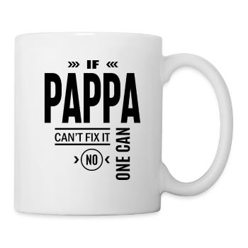 Mens If Pappa Can't Fix It No One Can - Mug - white - Right