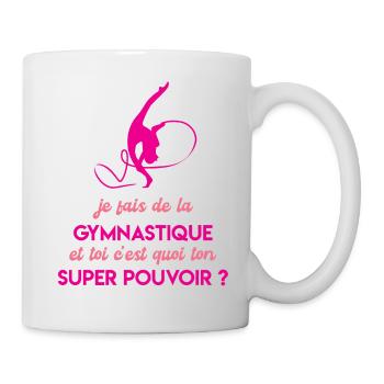 Je fais de la gymnastique et toi ton super pouvoir - Mug blanc - blanc - Droite