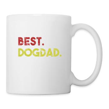 Best Dogdad ever Hundepapa Hundeliebhaber - Tasse - Weiß - Rechts