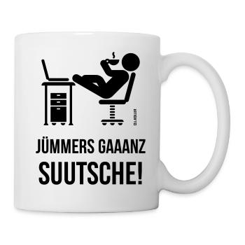 Jümmers Gaaanz Suutsche! (Plattdeutsch / Platt) - Tasse - Weiß - Rechts