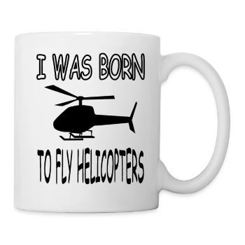 I am helicopter pilot helicopter flying - Mug - white - Right