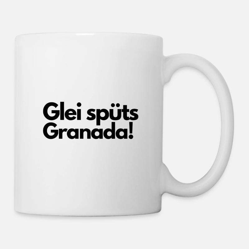 Wienerisch Glei spüts Granada! - Tasse - Weiß