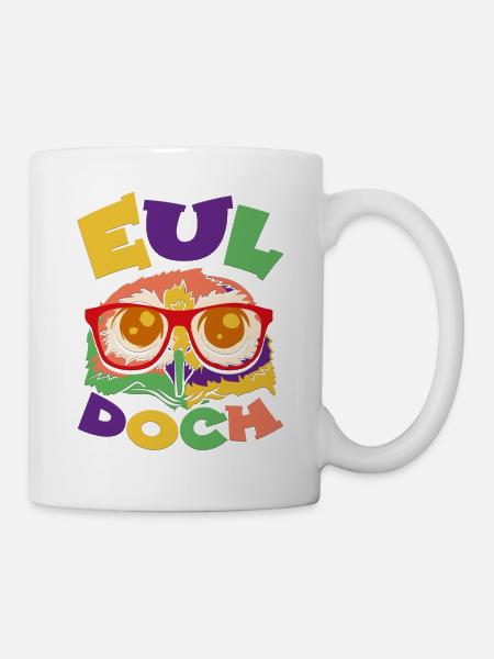 EUL doch - Eule mit Brille - Tasse - Weiß