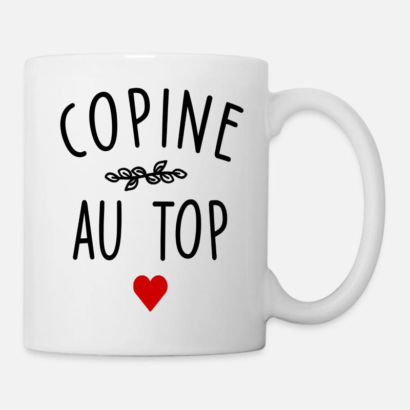 copine au top / humour copine - Mug blanc - blanc