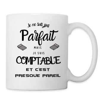 T-shirt pas parfait mais comptable cadeau - Mug blanc - blanc - Droite
