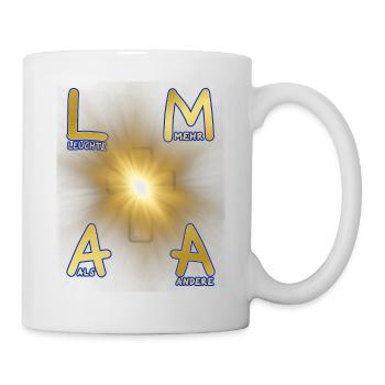 L M A A - Leuchte Mehr Als Andere - Tasse - Weiß - Rechts