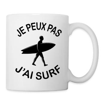 Je Peux Pas J'ai Surf - Mug blanc - blanc - Droite