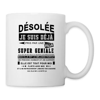 Désolé je suis déjà pris par une fille. - Mug blanc - blanc - Droite