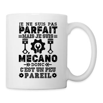 Pas parfais mais mécanicien - Mug blanc - blanc - Droite