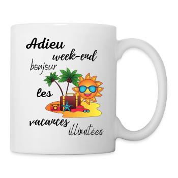 Adieu week-end, Pour départ à la retraite d'un ami - Mug blanc - blanc - Droite