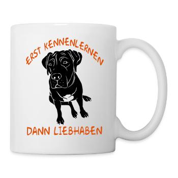 Erst Kennenlernen - Dann Liebhaben - Tasse - Weiß - Rechts