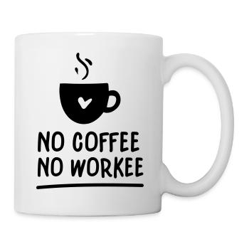 No coffee no workee - Mug - white - Right