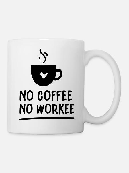 No coffee no workee - Mug blanc - blanc