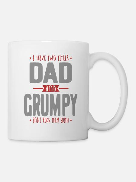Ich habe zwei Titel Papa und Grumpy | Vater und Opa - Tasse - Weiß