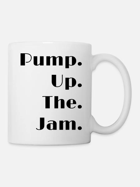 PUMP UP THE JAM - Mug - white