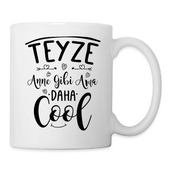 Teyze Anne Gibi Ama Daha Cool Türkische Tante Love - Tasse - Weiß - Rechts