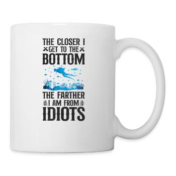 Scuba Diving Diver The Closer I - Mug - white - Right