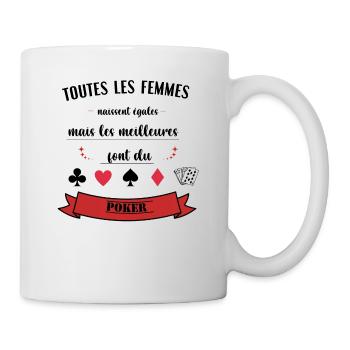 femmes égales mais les meilleures font du poker - Mug blanc - blanc - Droite