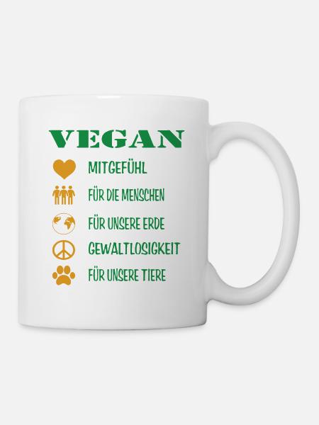 VEGAN Mitgefühl Veganer für Erde und Tiere - Tasse - Weiß