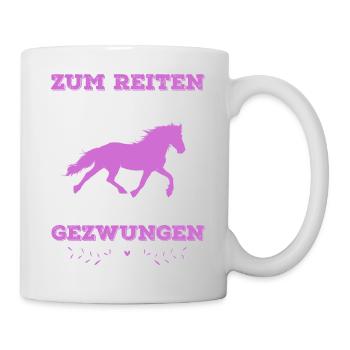 Zum Reiten Geboren Reiter Spruch Pferde Damen - Tasse - Weiß - Rechts