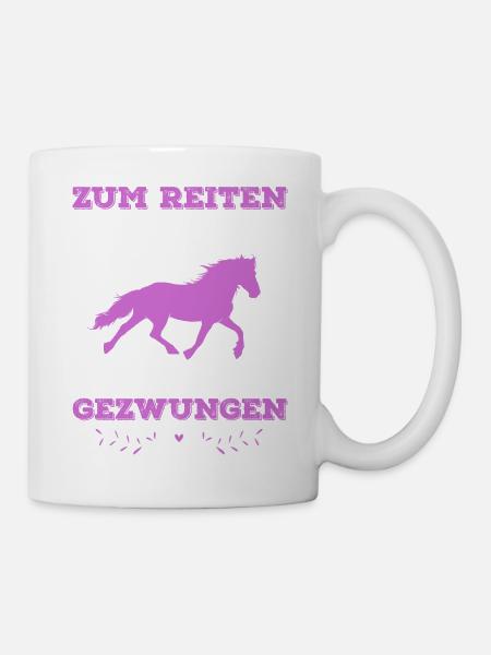 Zum Reiten Geboren Reiter Spruch Pferde Damen - Tasse - Weiß