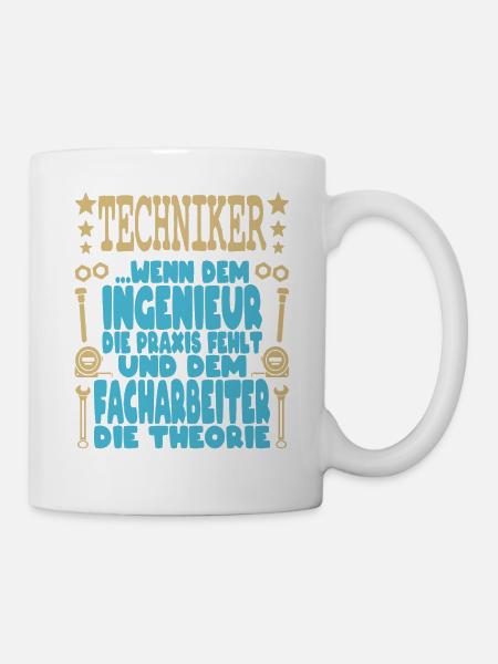 Techniker Schule Abschluss Fortbildung Ingenieur - Tasse - Weiß