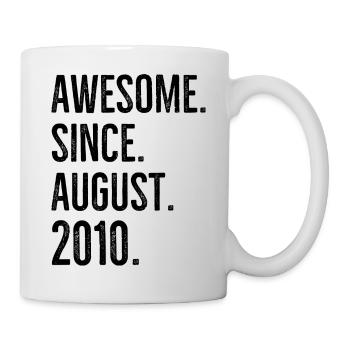 Awesome Since August 2010 - Mug - white - Right