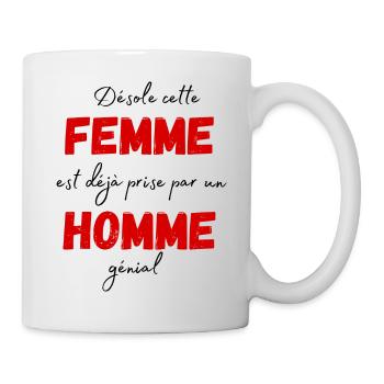 Cette femme est déjà prise par un homme Génial - Mug blanc - blanc - Droite