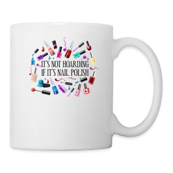 Nail Tech Quote Work Uniform Nail - Tasse - Weiß - Rechts