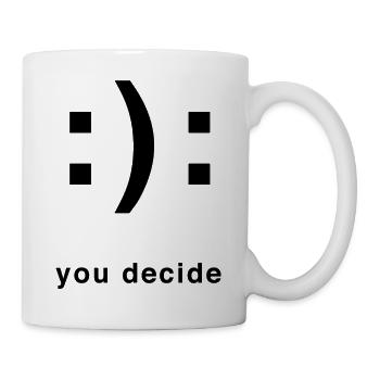 you decide - Mug - white - Right