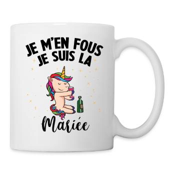 Je m'en fou j suis la Mariée Bride EVJF Licorne - Mug blanc - blanc - Droite