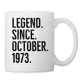 Legende seit Oktober 1973 - Tasse - Weiß - Rechts