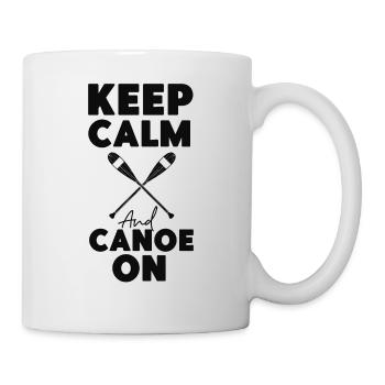 Canoe Canoeing Keep Calm And Canoe - Mug - white - Right
