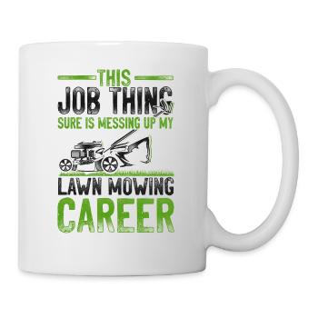 Lawn Mower Mowing Dad Father - Tasse - Weiß - Rechts