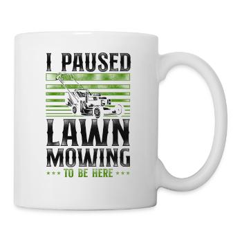 Lawn Mower Mowing Dad Father - Tasse - Weiß - Rechts